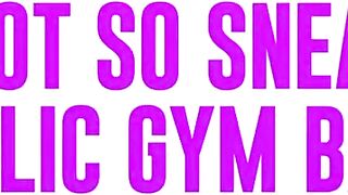 Public Gym Bangers - Sneak Peek into Sex in Public Places