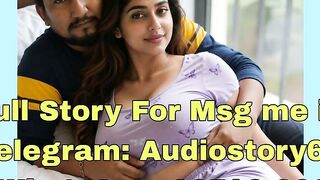 Indian Couple Intimate Moment - Full Story Audio Telegram