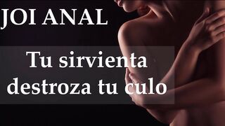JOI ANAL - Sirvienta Destroza tu Culo